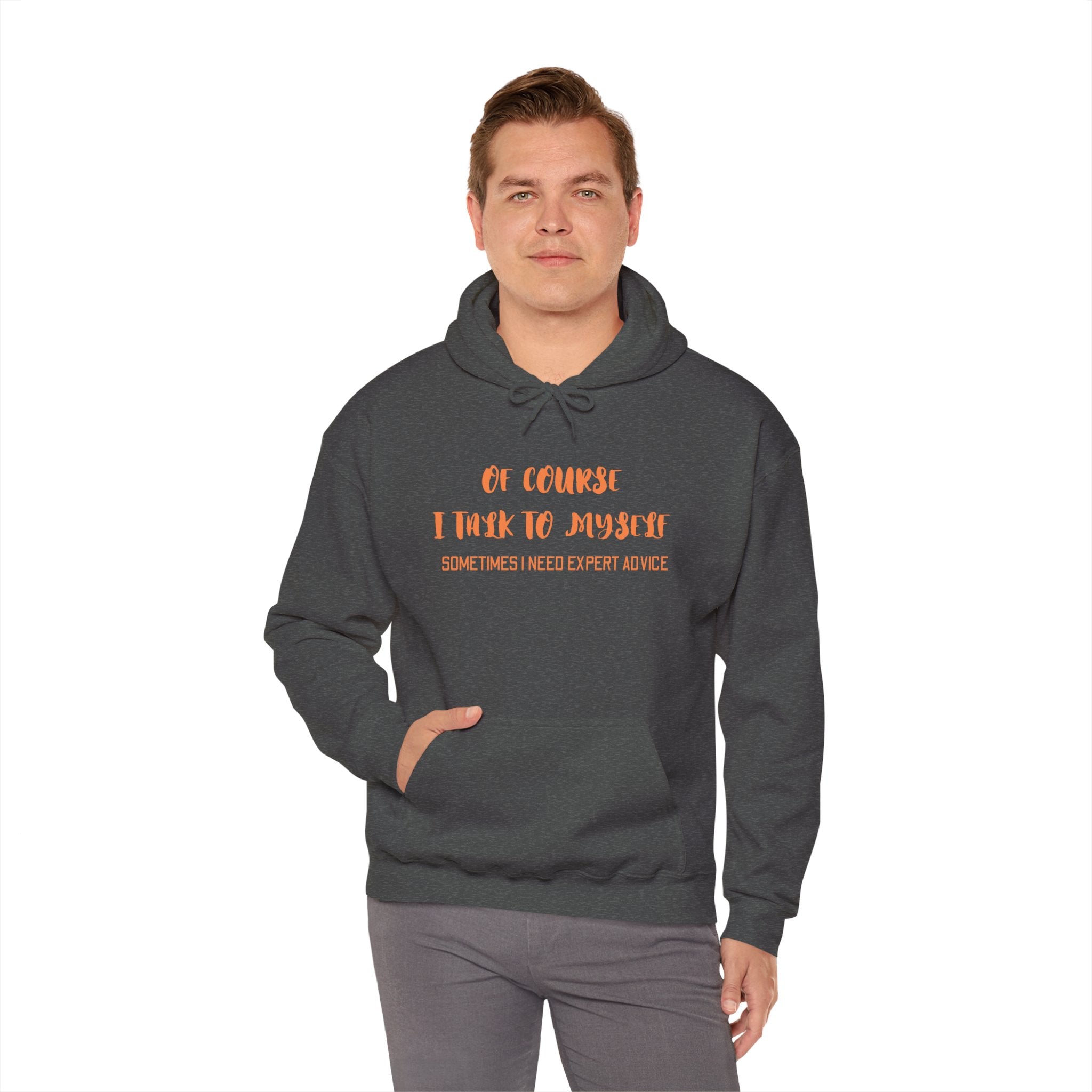 I talk to myself for Expert Advice Sweatshirt | Unisex Hoodie for Cozy Learning, Fun Gift for Students, Thoughtful Birthday Present, Perfect for Casual