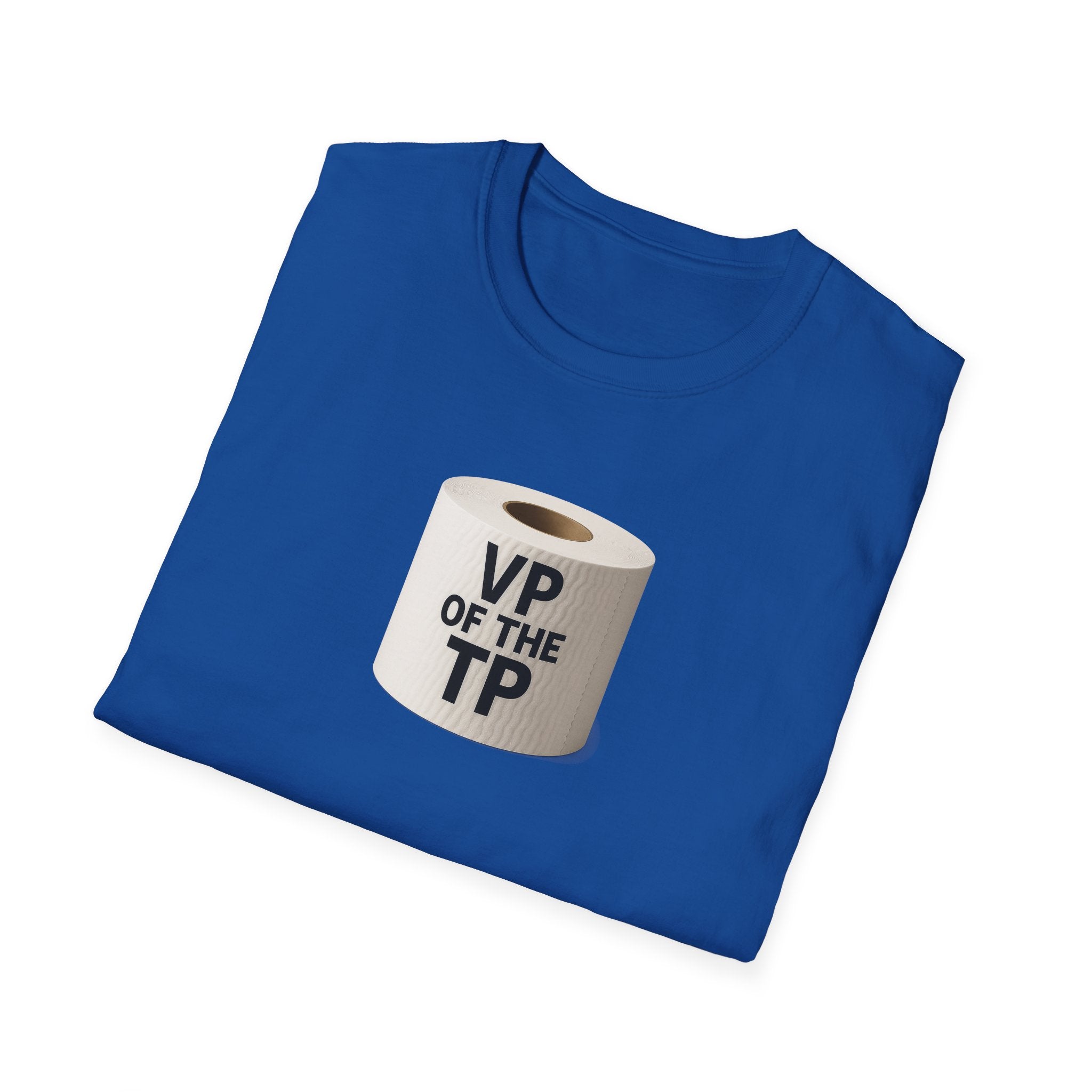 VP of the TP  - Unisex Softstyle T-Shirt, Humorous Gift, Toilet Paper Lover Shirt, Quirky Graphic Tee, Perfect for Parties
