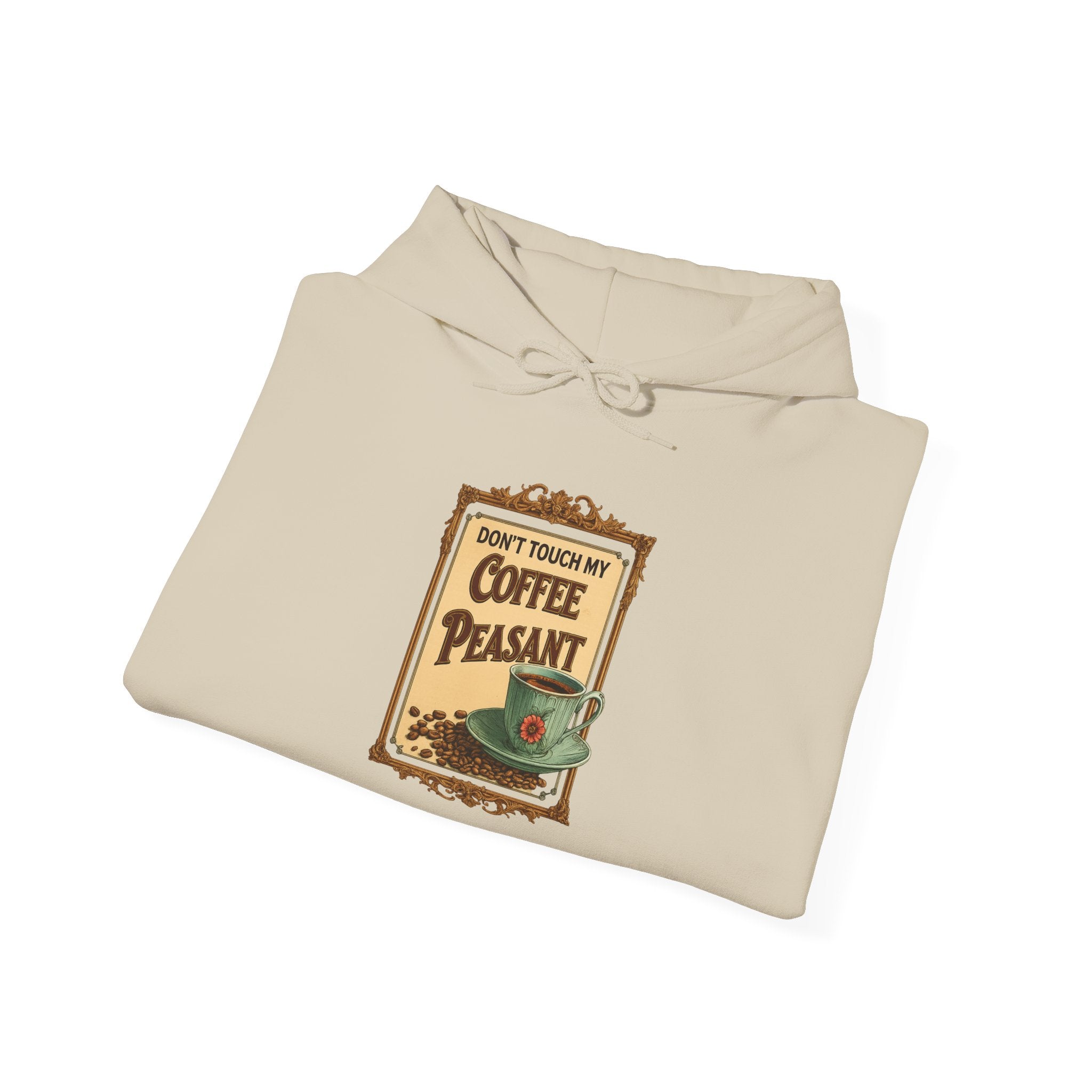 Funny - Don't Touch My Coffee Peasant Hoodie - Comfortable Unisex Sweatshirt for Coffee Lovers,  College Students, Casual Wear, Cafe Style,