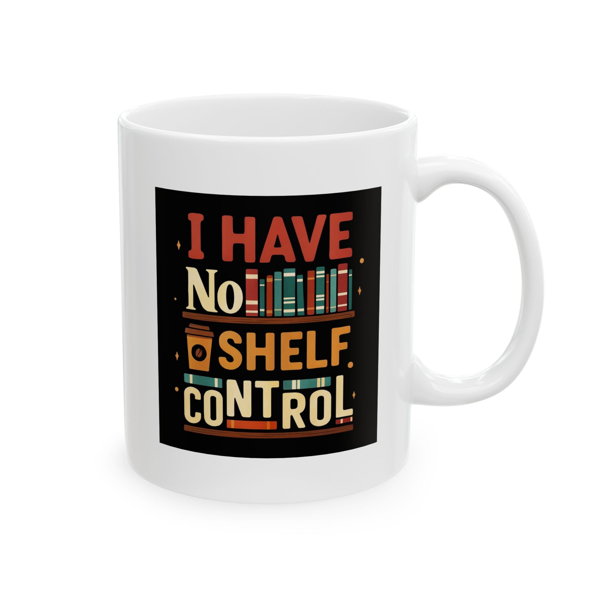 Colorful Ceramic Mug - Fun Quote Coffee Cup, Unique Gift for Friends, Office Mug, Tea Lovers, Funny Drinkware