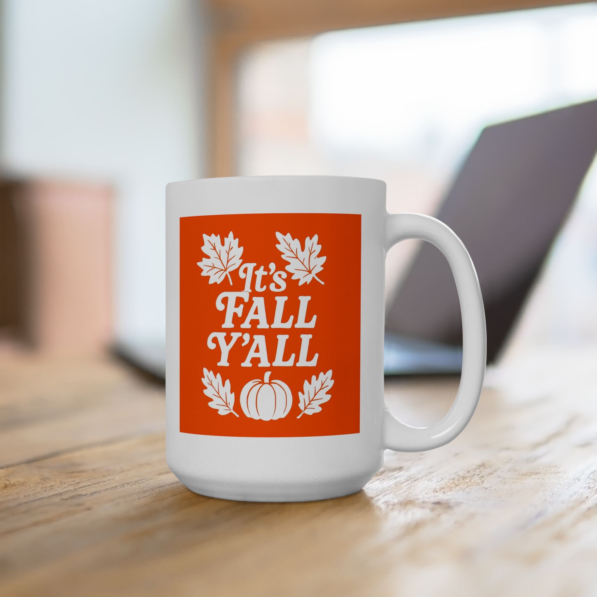 It's Fall Y'all Coffee Mug - Autumn Leaves Ceramic Mug - Cozy Fall Drinkware, Seasonal Coffee Cup, Harvest Gift for Friends