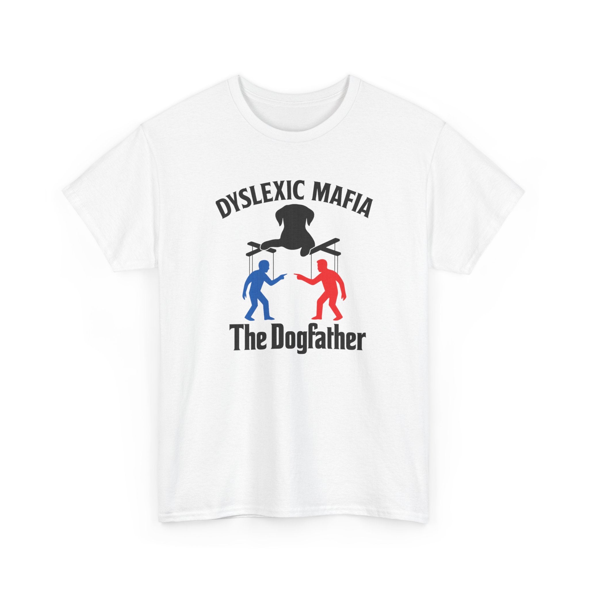 Funny Mafia Dogfather T-shirt- Unisex Heavy Cotton T-Shirt, Funny Graphic Tee, Gift for Dog Lovers, Casual Wear, Statement Shirt