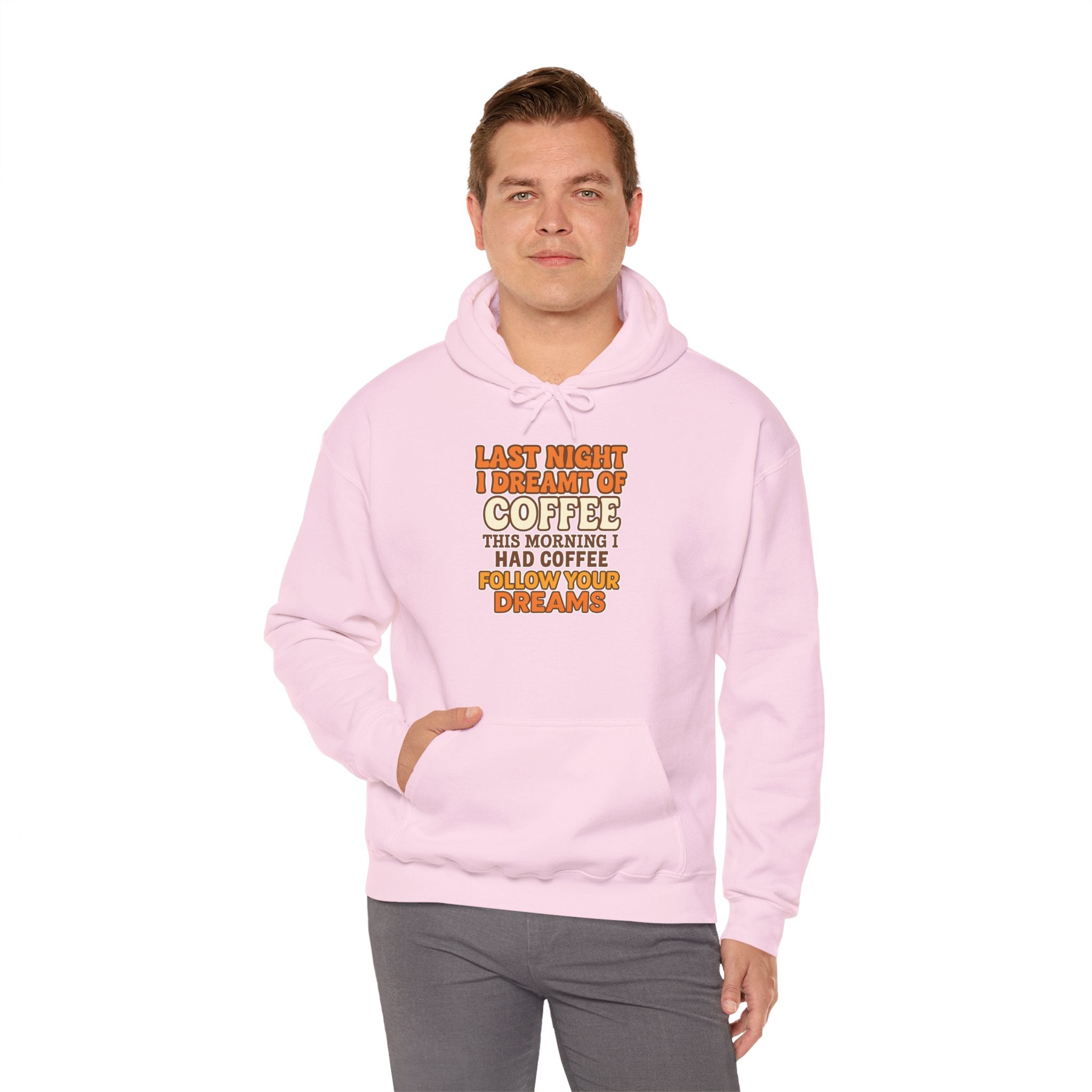 Dream of Coffee Follow Your Dreams Coffee-Inspired Unisex Hoodie, Cozy Sweatshirt Gift, Coffee Lover Sweatshirt, Perfect for Casual Days, Unique Graphic