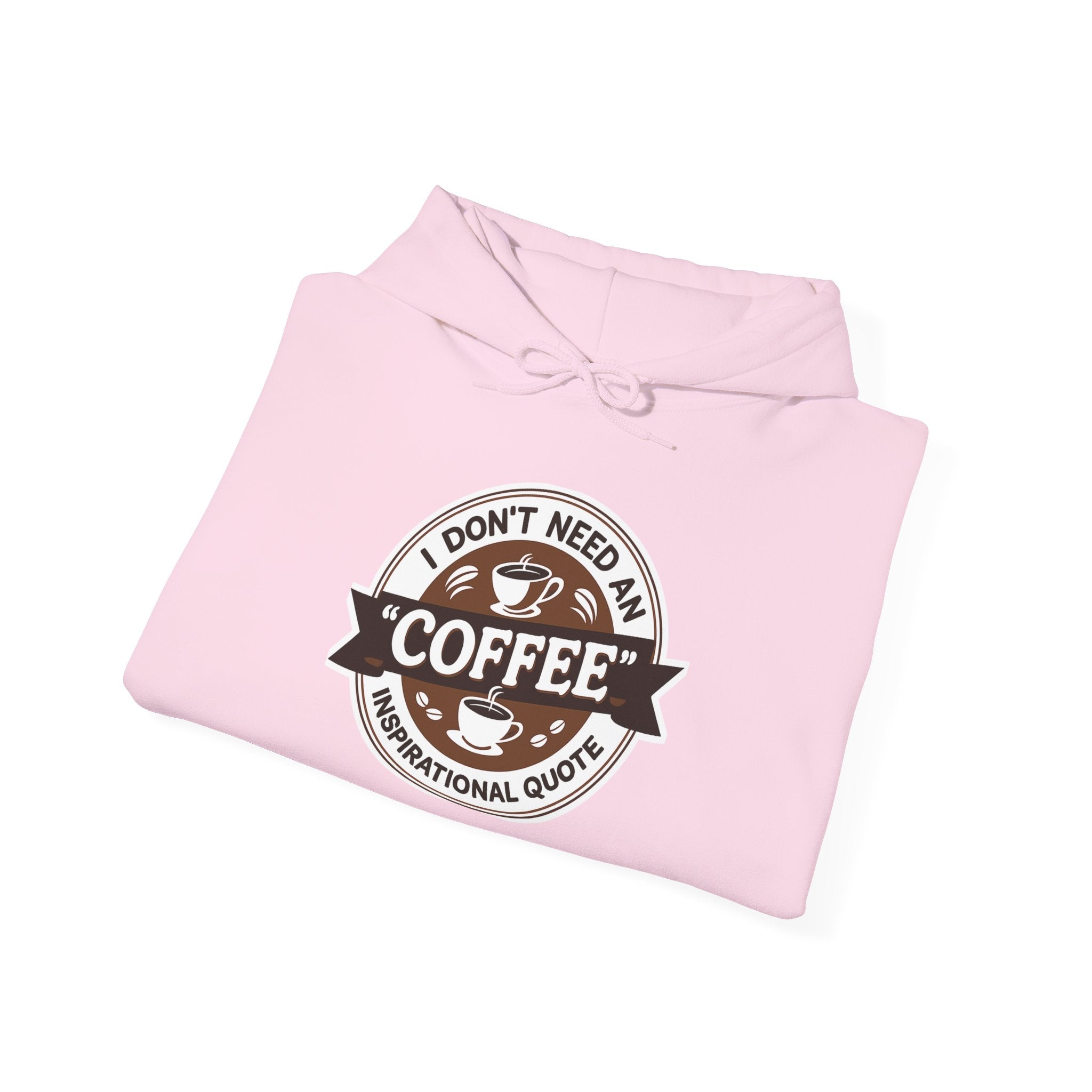 No Inspirational Quotes, just Coffee - Coffee Lovers Unisex Hoodie, Cozy Sweatshirt for Coffee Enthusiasts, Gift for Birthdays, Relaxed Vibe, Perfect for Chill Days