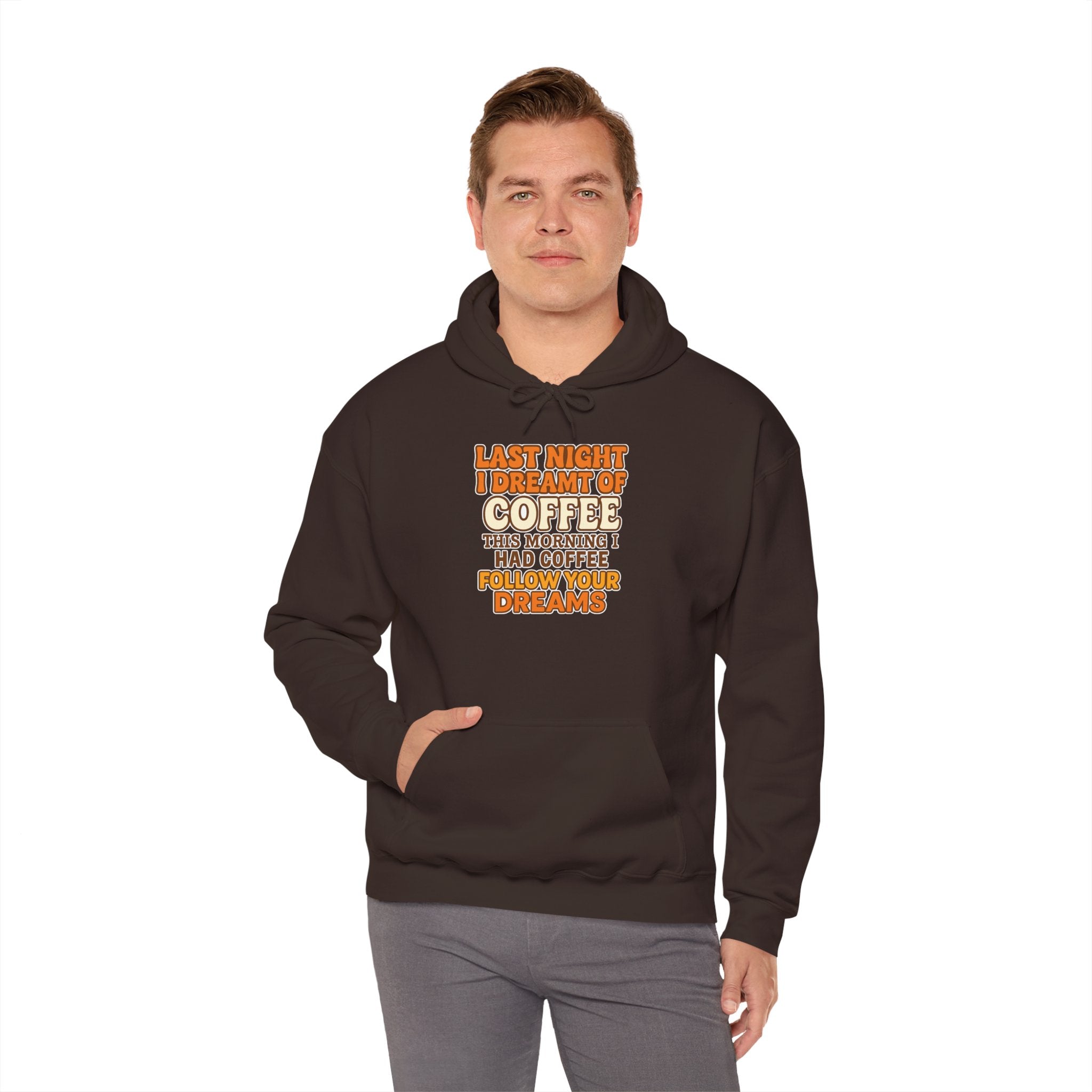 Dream of Coffee Follow Your Dreams Coffee-Inspired Unisex Hoodie, Cozy Sweatshirt Gift, Coffee Lover Sweatshirt, Perfect for Casual Days, Unique Graphic