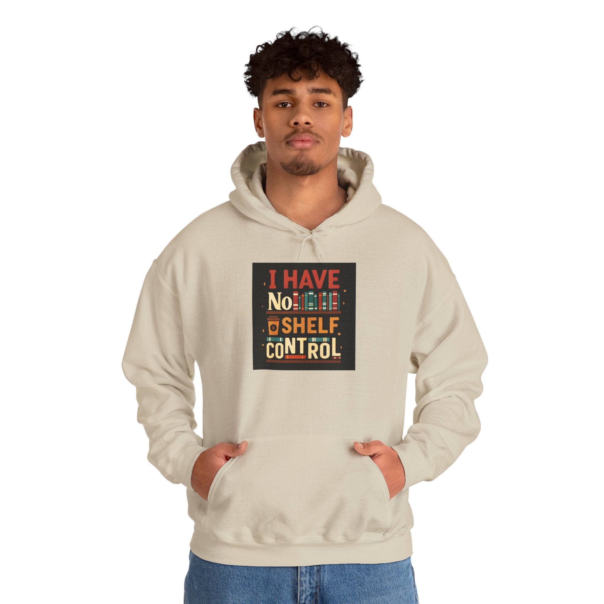 I Have No Shelf Control Hoodie, Cozy Sweatshirt, Funny Gift for Book Lovers, Literary Apparel, Comfortable Casual Wear