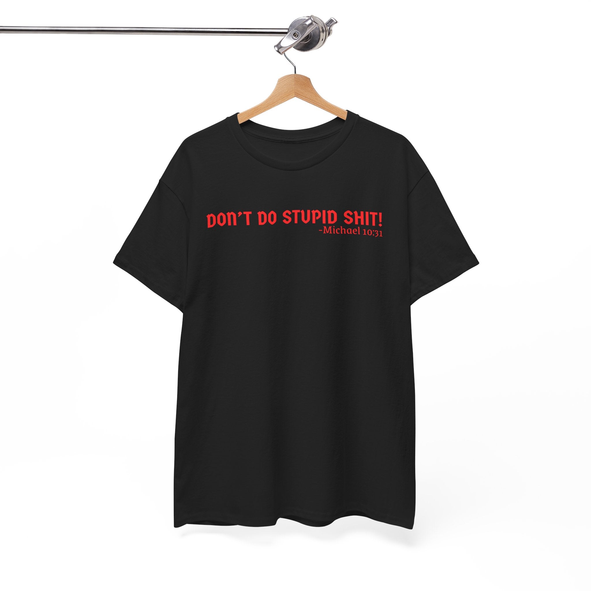 Funny quote tshirt- Unisex Heavy Cotton Tee, Funny T-Shirt, Casual Wear, Gift for Friends, Motivational Quote Tee, Everyday Humor Shirt