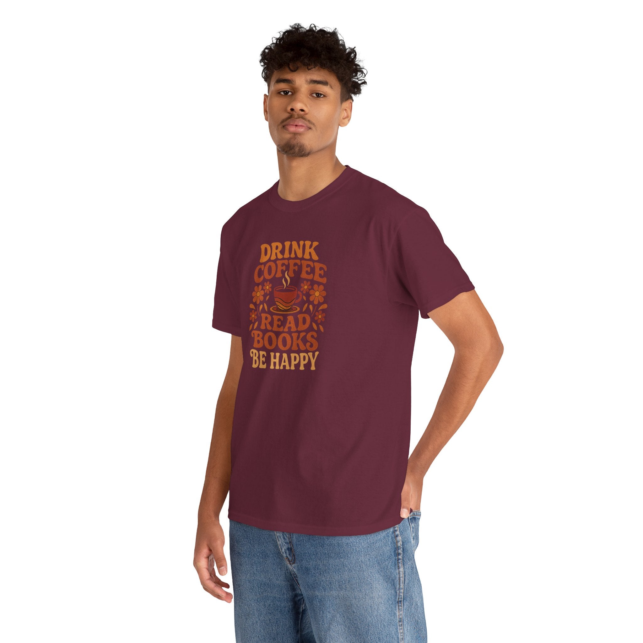 Coffee Lovers, Book Lovers Unisex Heavy Cotton Tee | Drink Coffee Read Books Be Happy, Gift for Book Lovers, Casual Wear, Cozy Outfit, Coffee Enthusiast