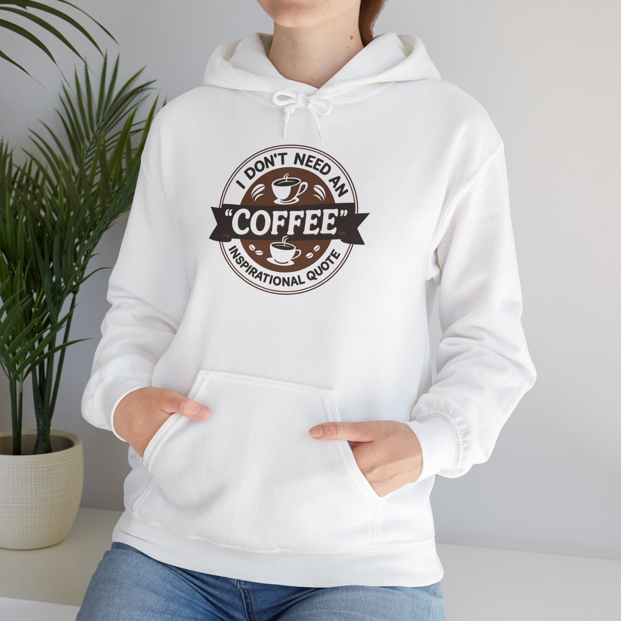 No Inspirational Quotes, just Coffee - Coffee Lovers Unisex Hoodie, Cozy Sweatshirt for Coffee Enthusiasts, Gift for Birthdays, Relaxed Vibe, Perfect for Chill Days