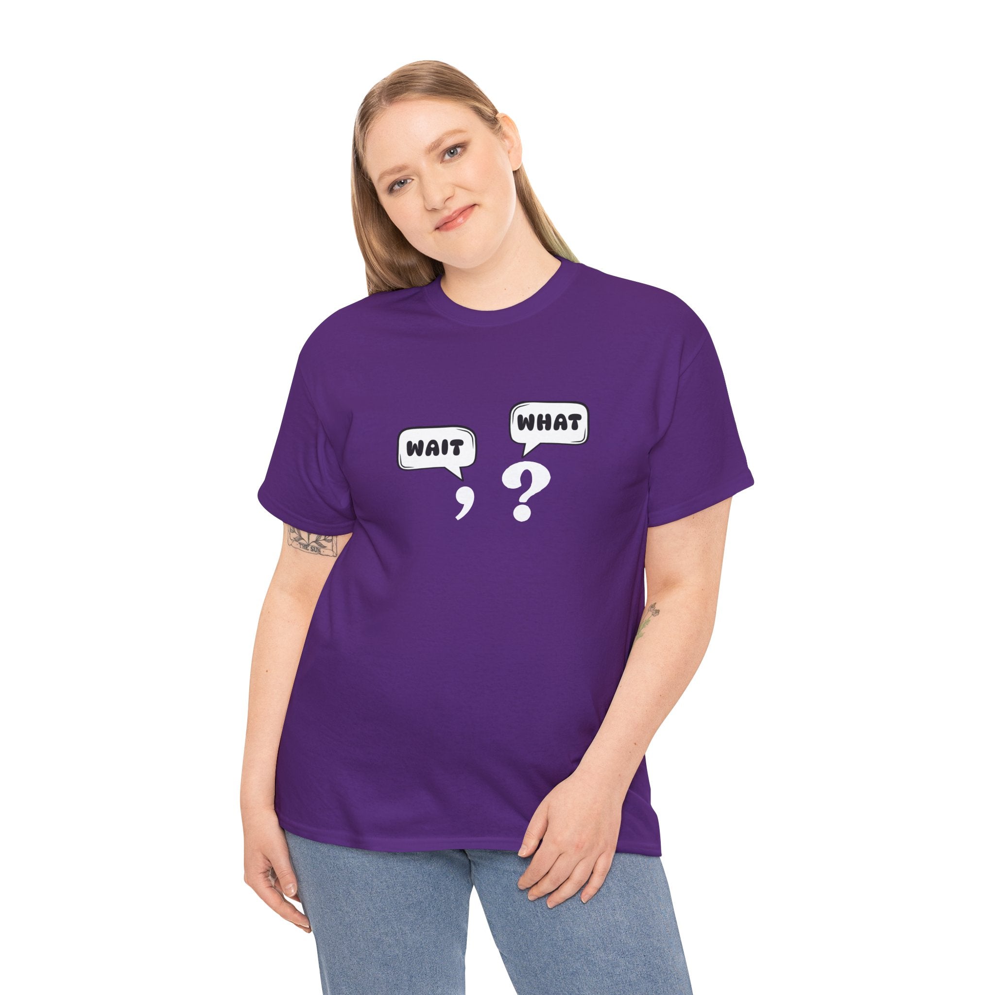 Unisex Tee with Whimsical Quote | Funny Cotton T-shirt for Casual Outings, Gift for Friends, Teachers, Nerds, Grammar, Birthday Present, Everyday Wear