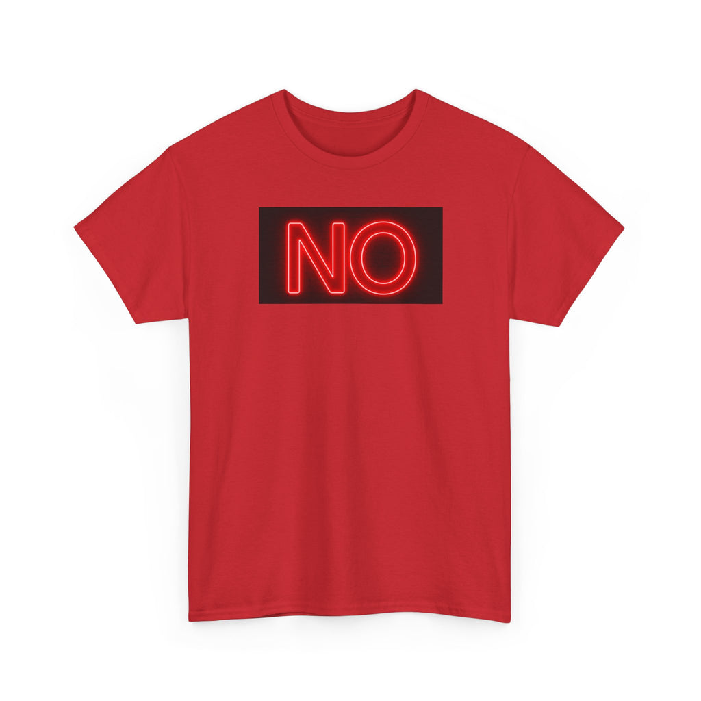 Bold Statement T-shirt: Unisex Heavy Cotton Shirt with Neon 'NO' Design, Casual Fashion, Gift for Friends, Everyday Wear, Meme Culture