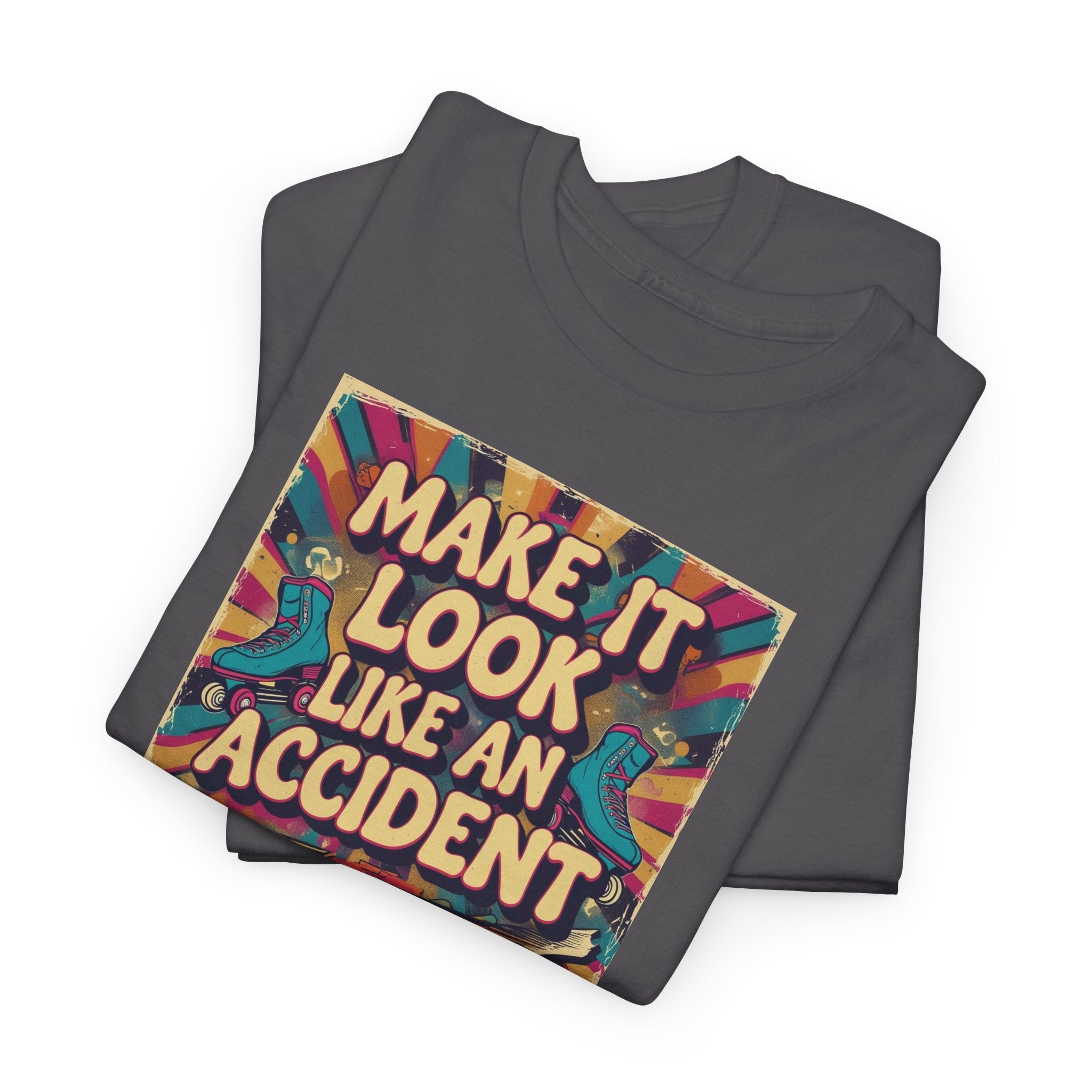 Playful Unisex Heavy Cotton Tee: Make It Look Like An Accident, Casual Wear, Gift for Friends, Fun Statement Shirt, Everyday Comfort