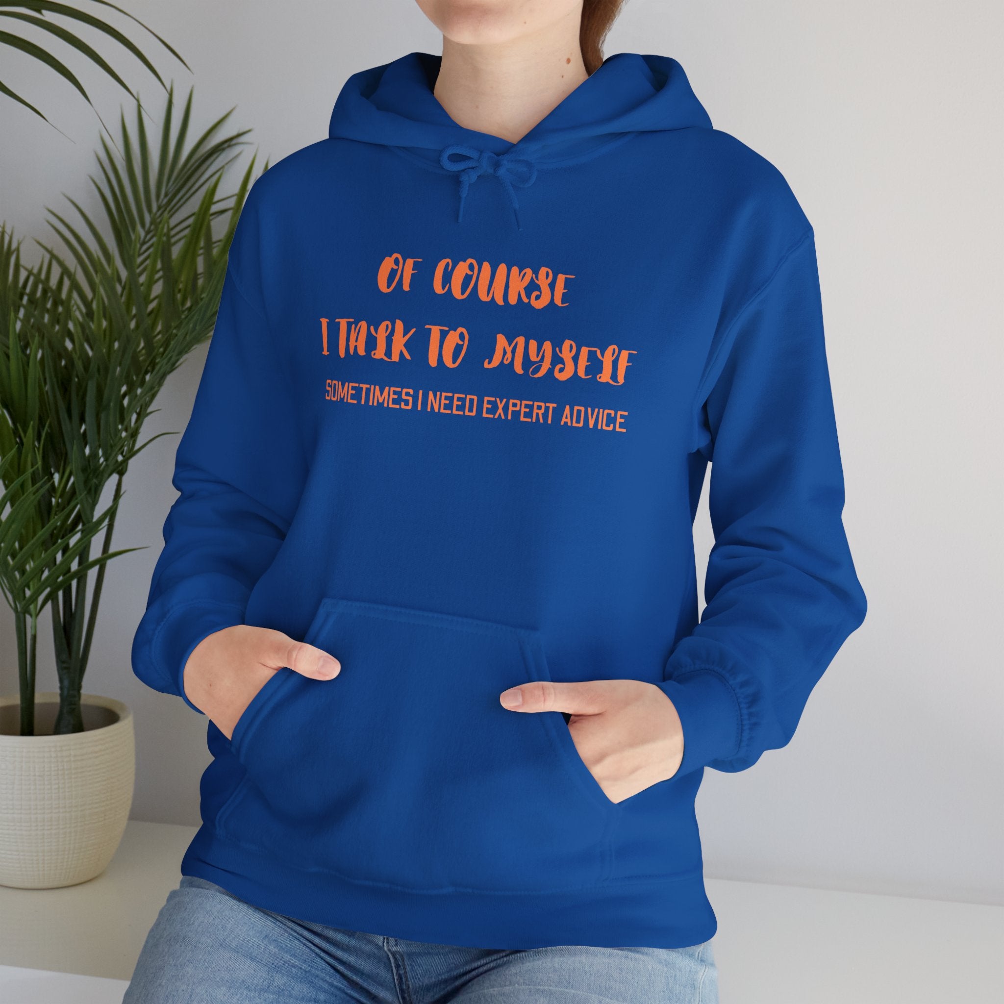 I talk to myself for Expert Advice Sweatshirt | Unisex Hoodie for Cozy Learning, Fun Gift for Students, Thoughtful Birthday Present, Perfect for Casual
