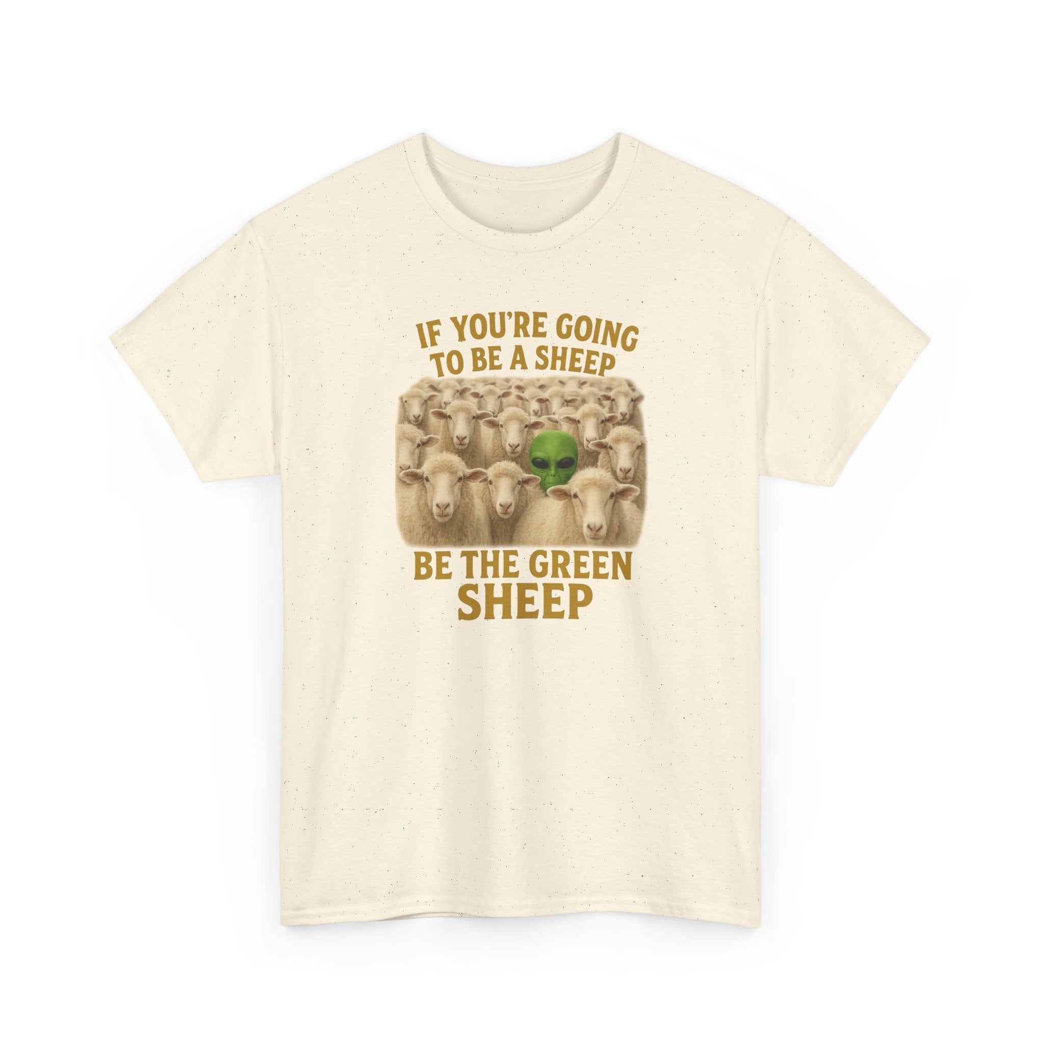 Be the Green Sheep Unisex Heavy Cotton Tee, Funny T-Shirt for the rebel in your life,  Gift for Friends, Casual Wear, Comfortable Basics