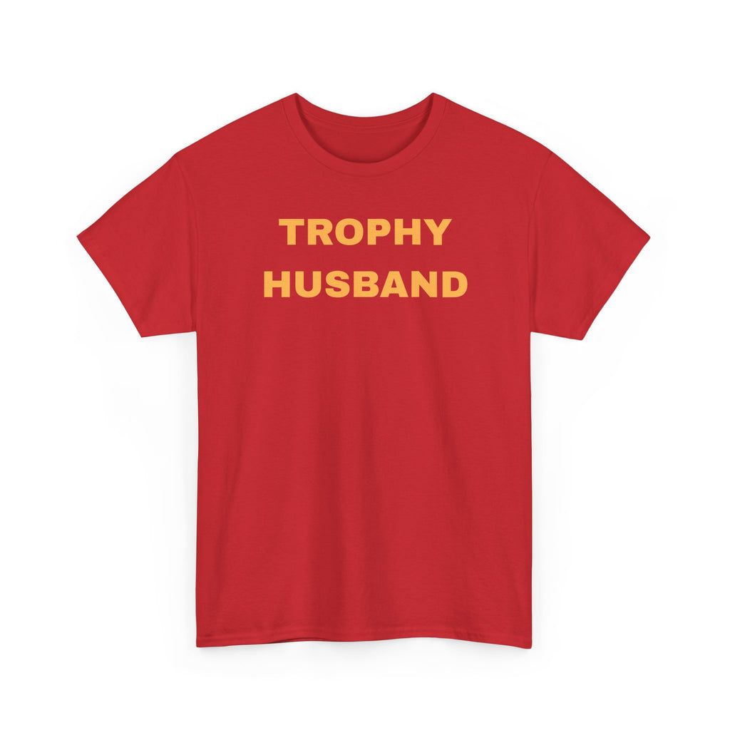 Trophy Husband T-shirt - Casual Gift for Him, Funny Apparel, Perfect for Anniversaries, Birthdays, and Weddings, Father's Day, Quirky Men's Shirt