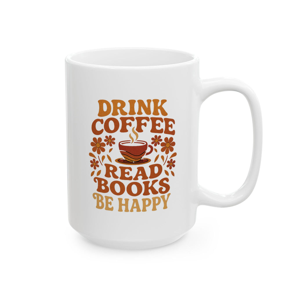 Coffee Lovers Ceramic Mug, Funny Gift for Friends, Personalized Drinkware, Tea Cup for Home or Office, Perfect for Birthdays, Holidays