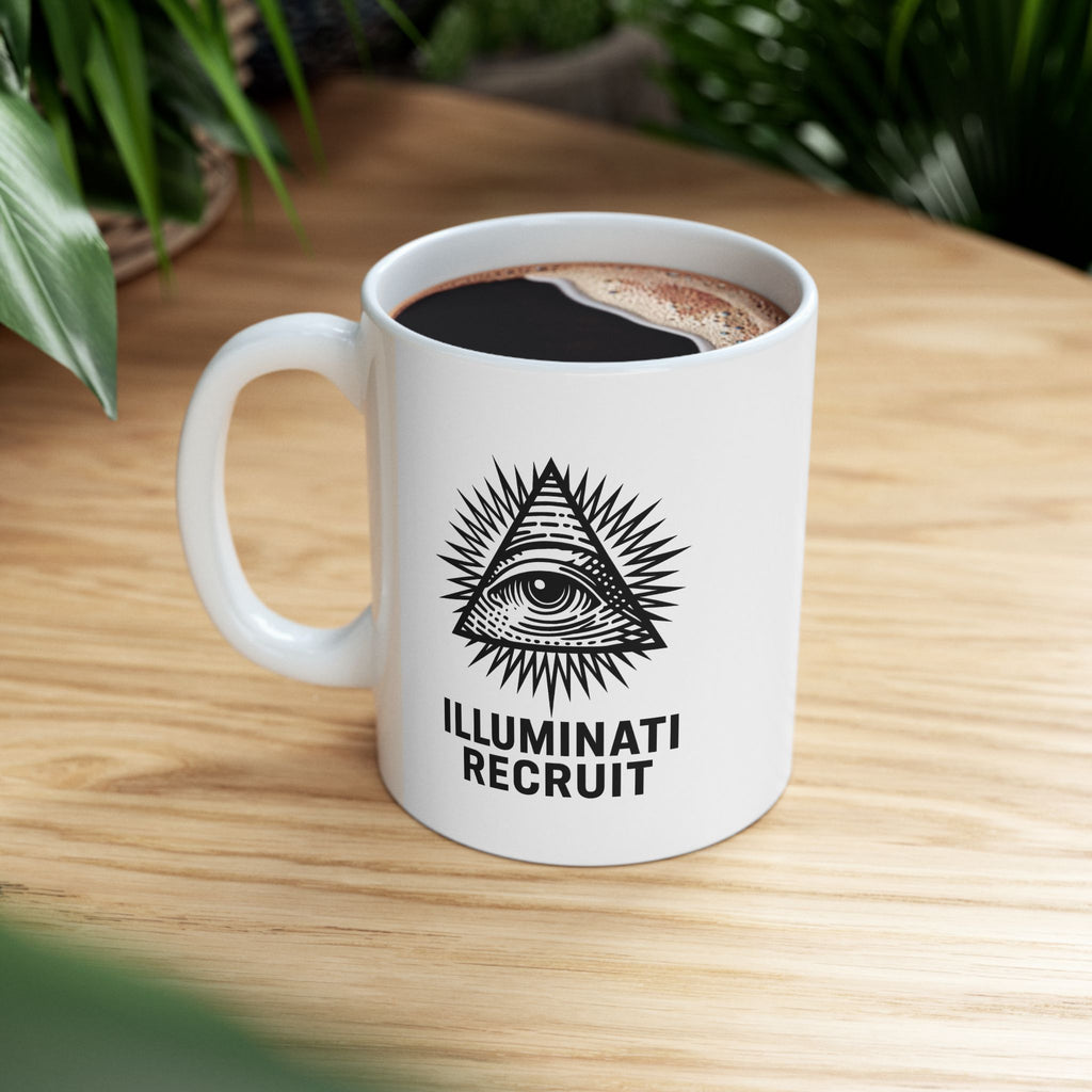Illuminati Recruit Joke Mug - Office Coffee Mug - 11oz & 15oz, Mystical Coffee Cup, Gift for Men, Unique Tea Mug, Conspiracy Theory Beverage Holder