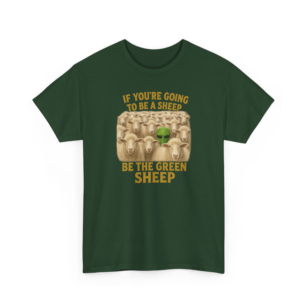 Be the Green Sheep Unisex Heavy Cotton Tee, Funny T-Shirt for the rebel in your life,  Gift for Friends, Casual Wear, Comfortable Basics