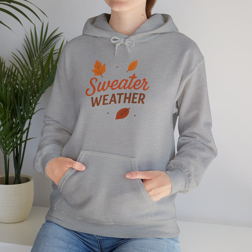 Sweater Weather Hoodie - Cozy Unisex Sweatshirt for Autumn Days, Fall Fashion, Comfortable Gift, Thanksgiving Apparel, Casual Wear