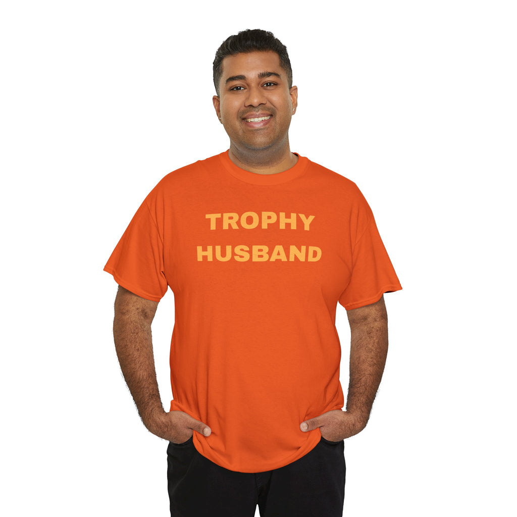 Trophy Husband T-shirt - Casual Gift for Him, Funny Apparel, Perfect for Anniversaries, Birthdays, and Weddings, Father's Day, Quirky Men's Shirt
