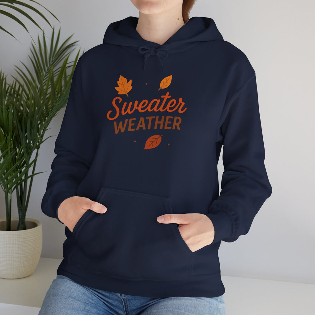 Sweater Weather Hoodie - Cozy Unisex Sweatshirt for Autumn Days, Fall Fashion, Comfortable Gift, Thanksgiving Apparel, Casual Wear