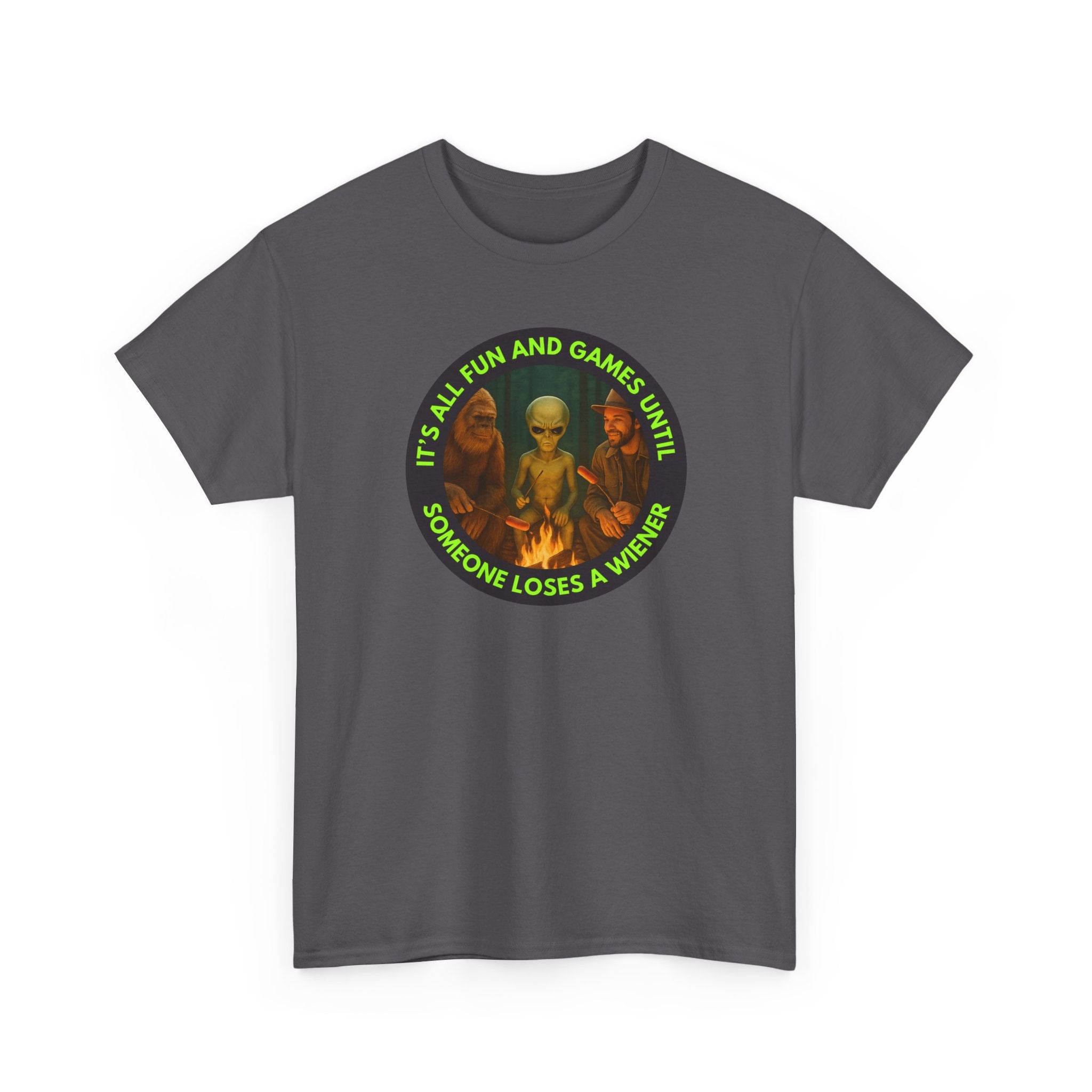 It's All Fun and Games Until... Funny Alien Camping T-shirt, Gift for Gamers, Casual Wear, Unique Statement