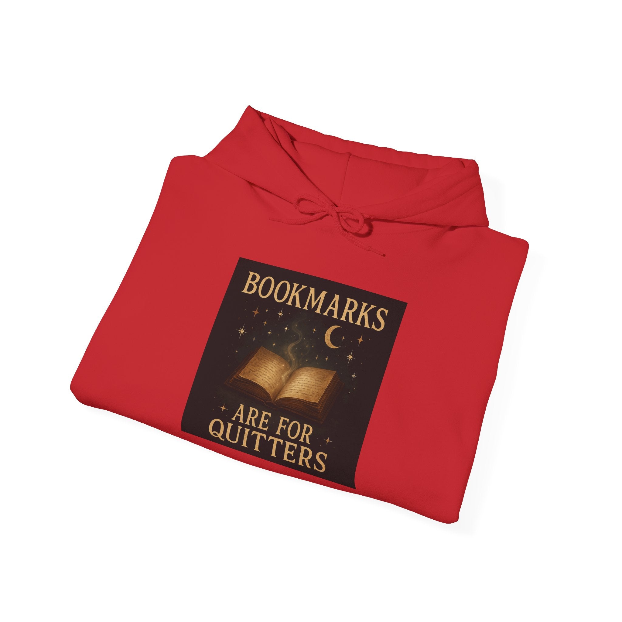 Cozy Literary Hoodie - Bookmarks Are for Quitters, Gift for Book Lovers, Reading Hoodie, Literary Apparel, Cozy Sweatshirt