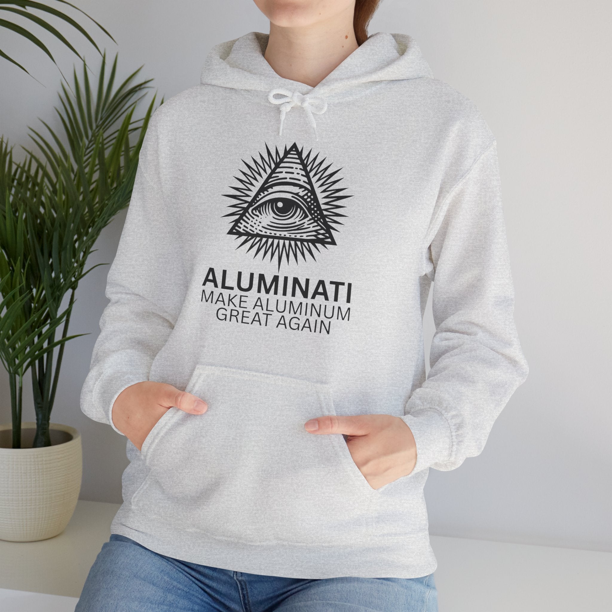 Aluminati Unisex Hoodie - Make Aluminum Great Again