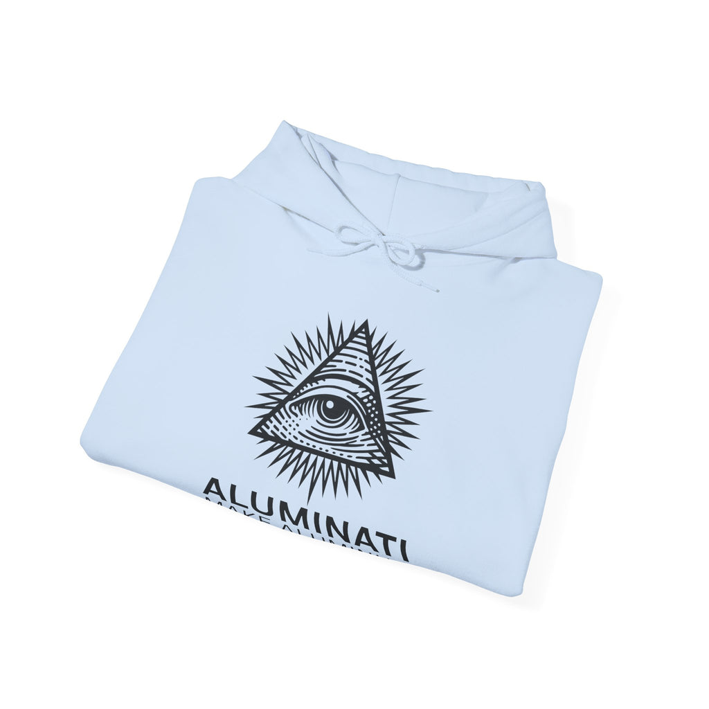 Aluminati Unisex Hoodie - Make Aluminum Great Again