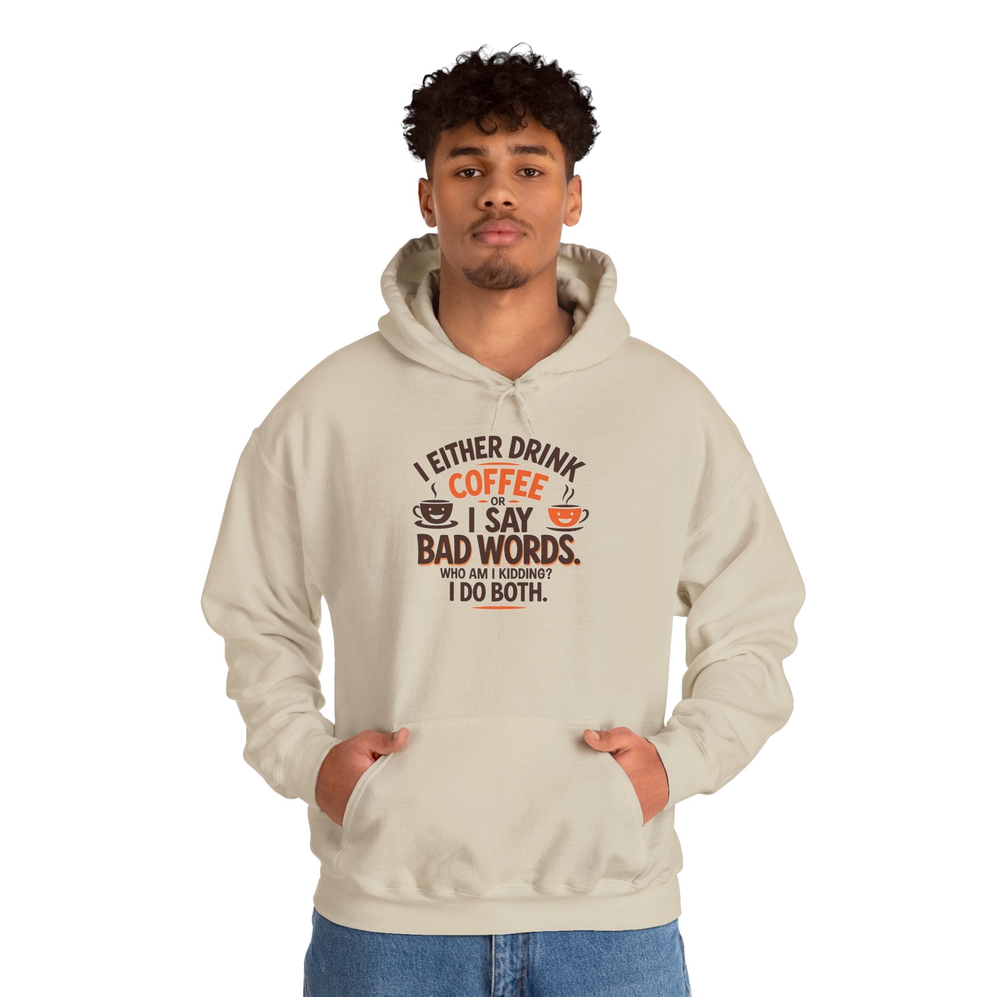 I drink coffee or say bad words, Coffee Lovers Hoodie - Unisex Funny Sweatshirt, Gift for Coffee Addicts, Unique Design, Great for Casual Wear, Perfect for Holidays