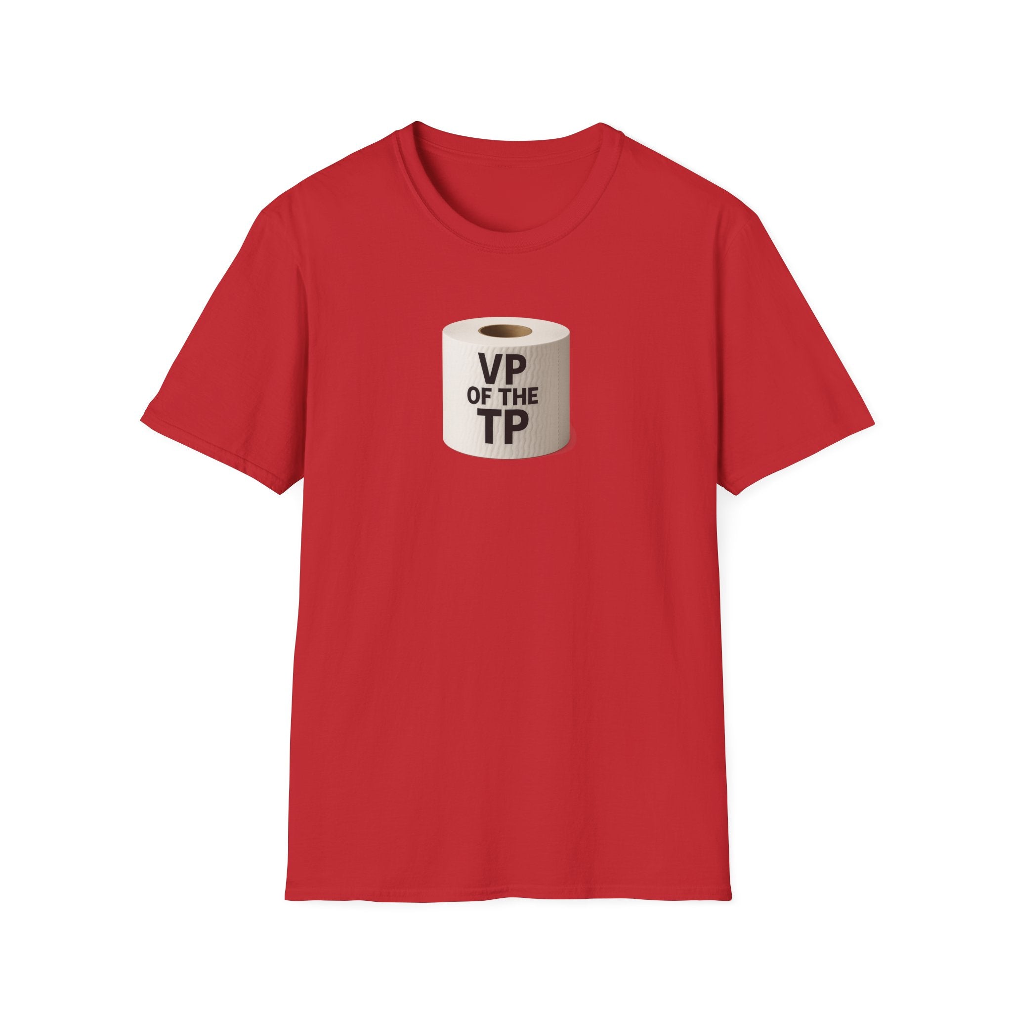VP of the TP  - Unisex Softstyle T-Shirt, Humorous Gift, Toilet Paper Lover Shirt, Quirky Graphic Tee, Perfect for Parties