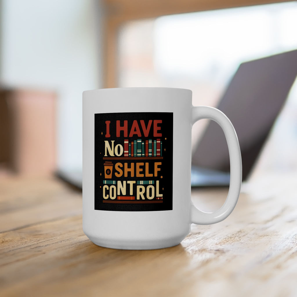 Colorful Ceramic Mug - Fun Quote Coffee Cup, Unique Gift for Friends, Office Mug, Tea Lovers, Funny Drinkware