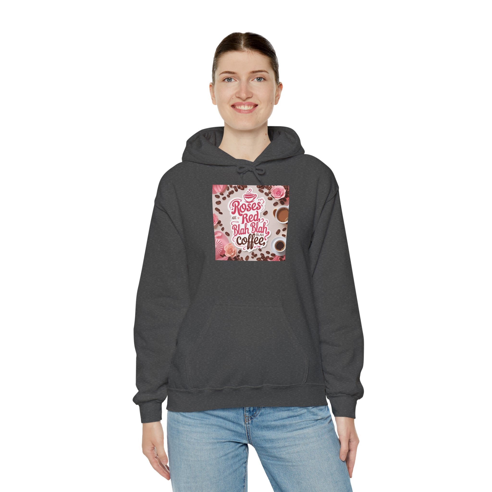 Roses are red...blah, blah blah, COFFEE! Vibrant Rich Coffee Hoodie, Perfect Gift for Coffee Enthusiasts, Ideal for Birthdays