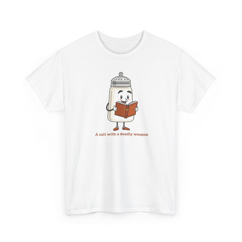 Graphic T-Shirt for Book Nerds - Salt with a Deadly Weapon Design