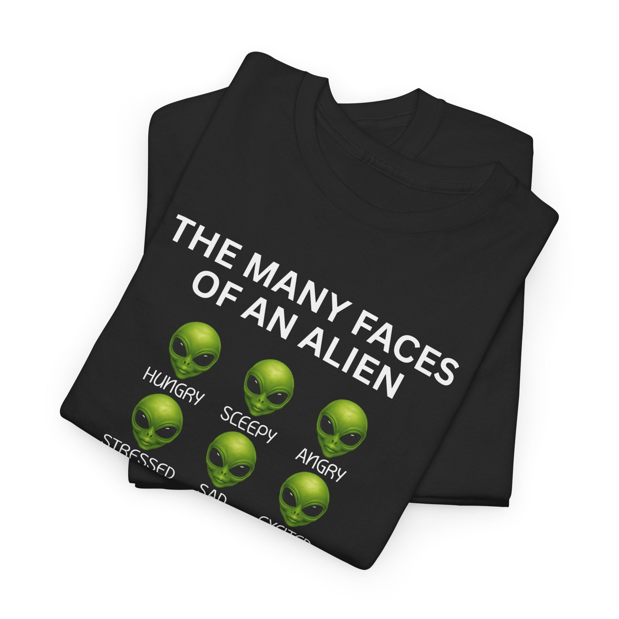 Unisex Alien Emotions Tee, Funny Graphic T-Shirt, Humor Gift for Nerds, Sci-Fi Apparel, Casual Wear for Fans