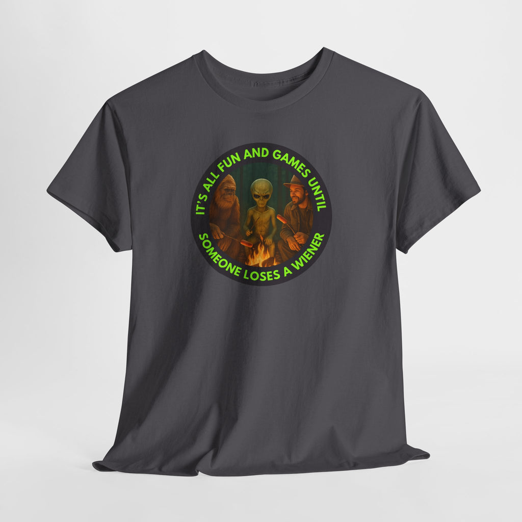 It's All Fun and Games Until... Funny Alien Camping T-shirt, Gift for Gamers, Casual Wear, Unique Statement