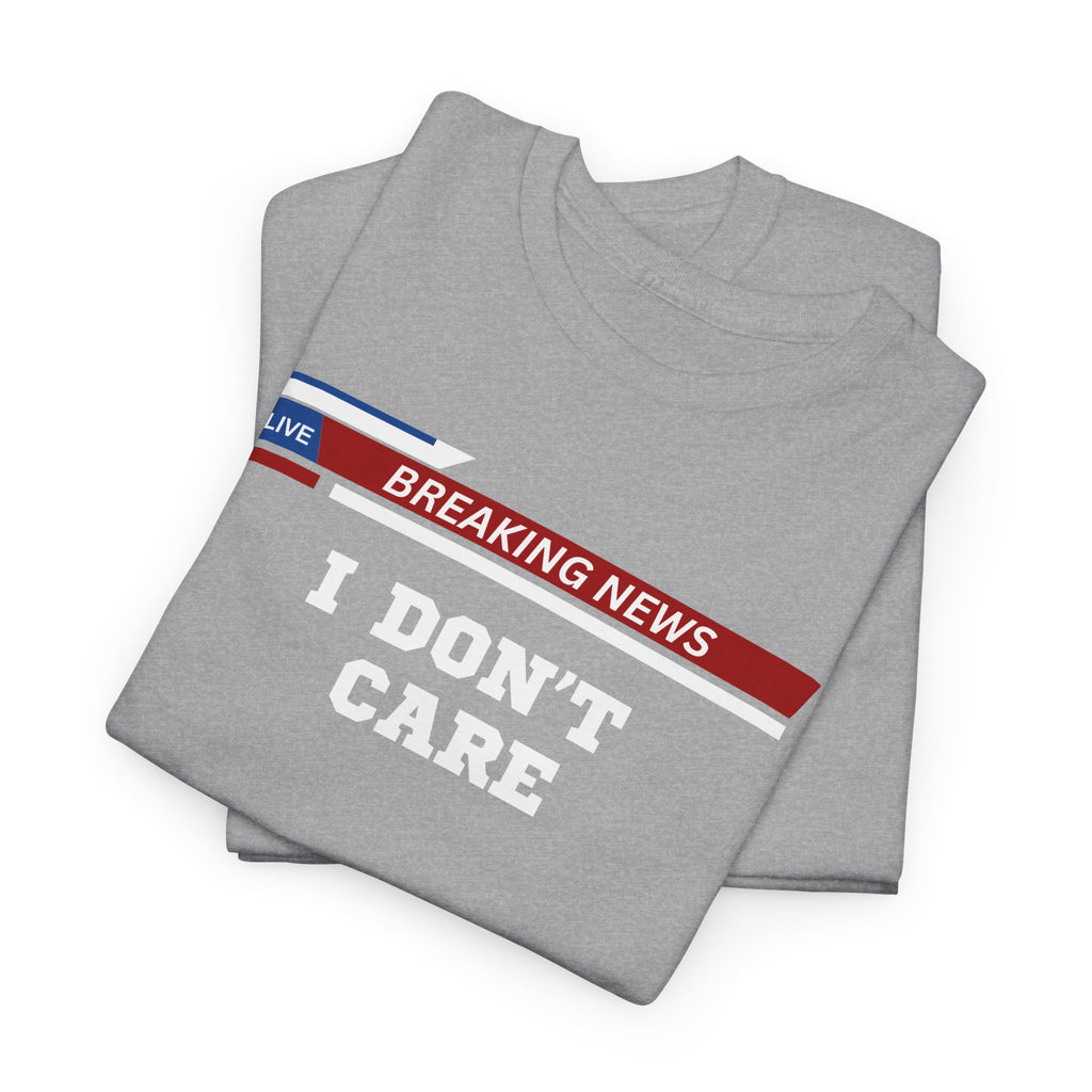 Breaking News Unisex Heavy Cotton Tee - Casual Wear, Gift for News Lovers, Birthday Shirt, Trendy Graphic Tee, Everyday Comfort