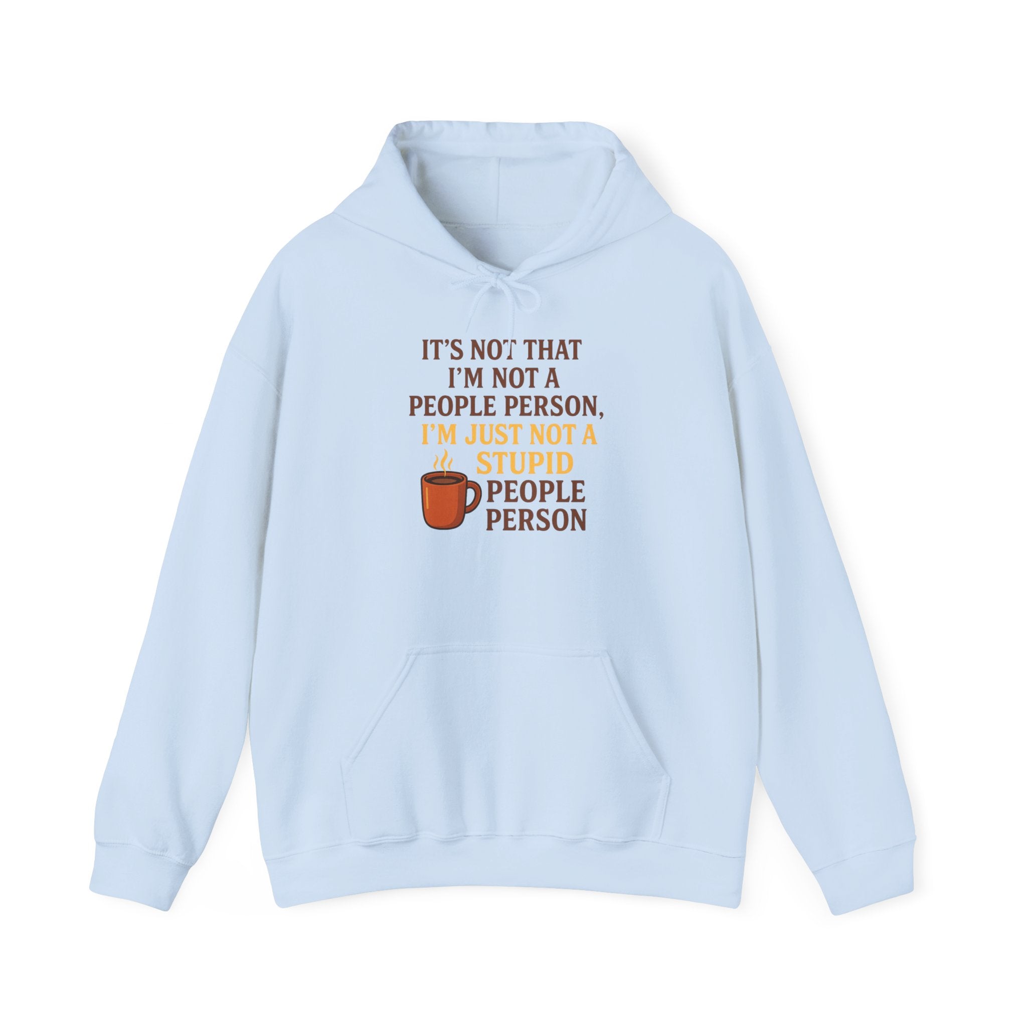 Funny People Person Sweatshirt, Unisex Hoodie, Cozy Gift for Introverts, Casual Wear, Perfect for Friends or Family, Great for Birthdays