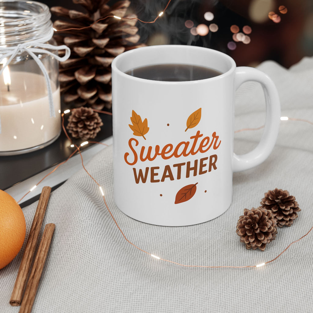 Sweater Weather Coffee Mug, Cozy Fall Ceramic Mug, Autumn Coffee Cup, Thanksgiving Gift, Seasonal Drinkware, Rustic Kitchen Decor