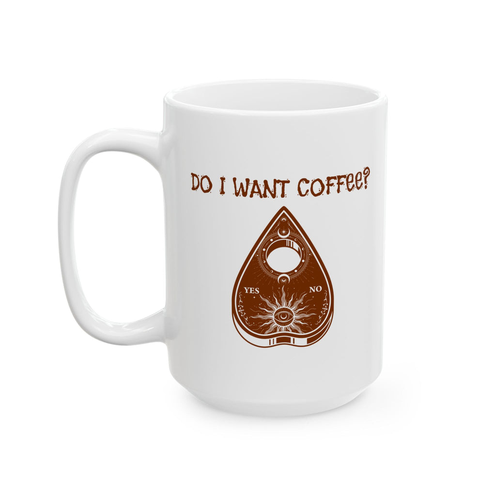 Planchette Coffee Lover Ceramic Mug - Perfect Gift for Coffee Addicts, 11oz & 15oz Options, Fun Kitchen Decor, Birthday/Christmas Gift