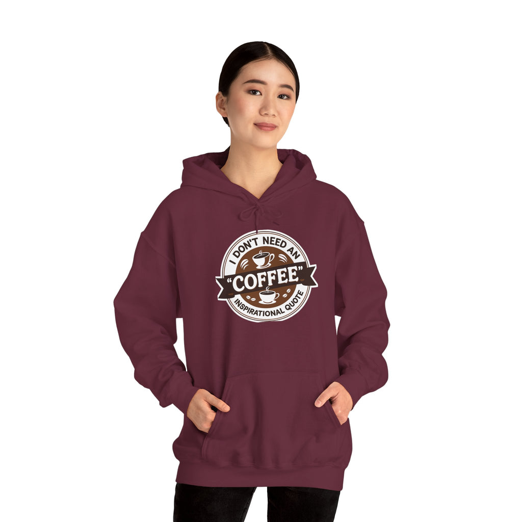 No Inspirational Quotes, just Coffee - Coffee Lovers Unisex Hoodie, Cozy Sweatshirt for Coffee Enthusiasts, Gift for Birthdays, Relaxed Vibe, Perfect for Chill Days