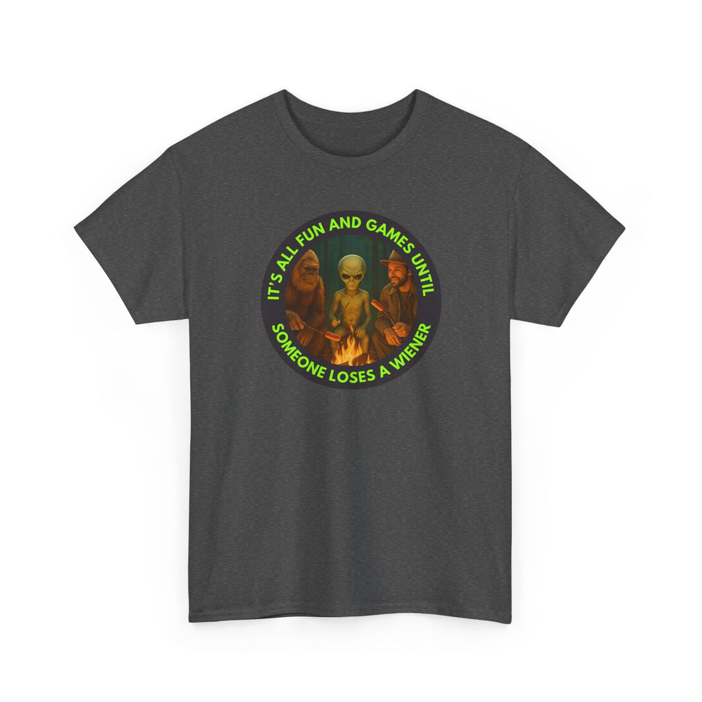 It's All Fun and Games Until... Funny Alien Camping T-shirt, Gift for Gamers, Casual Wear, Unique Statement