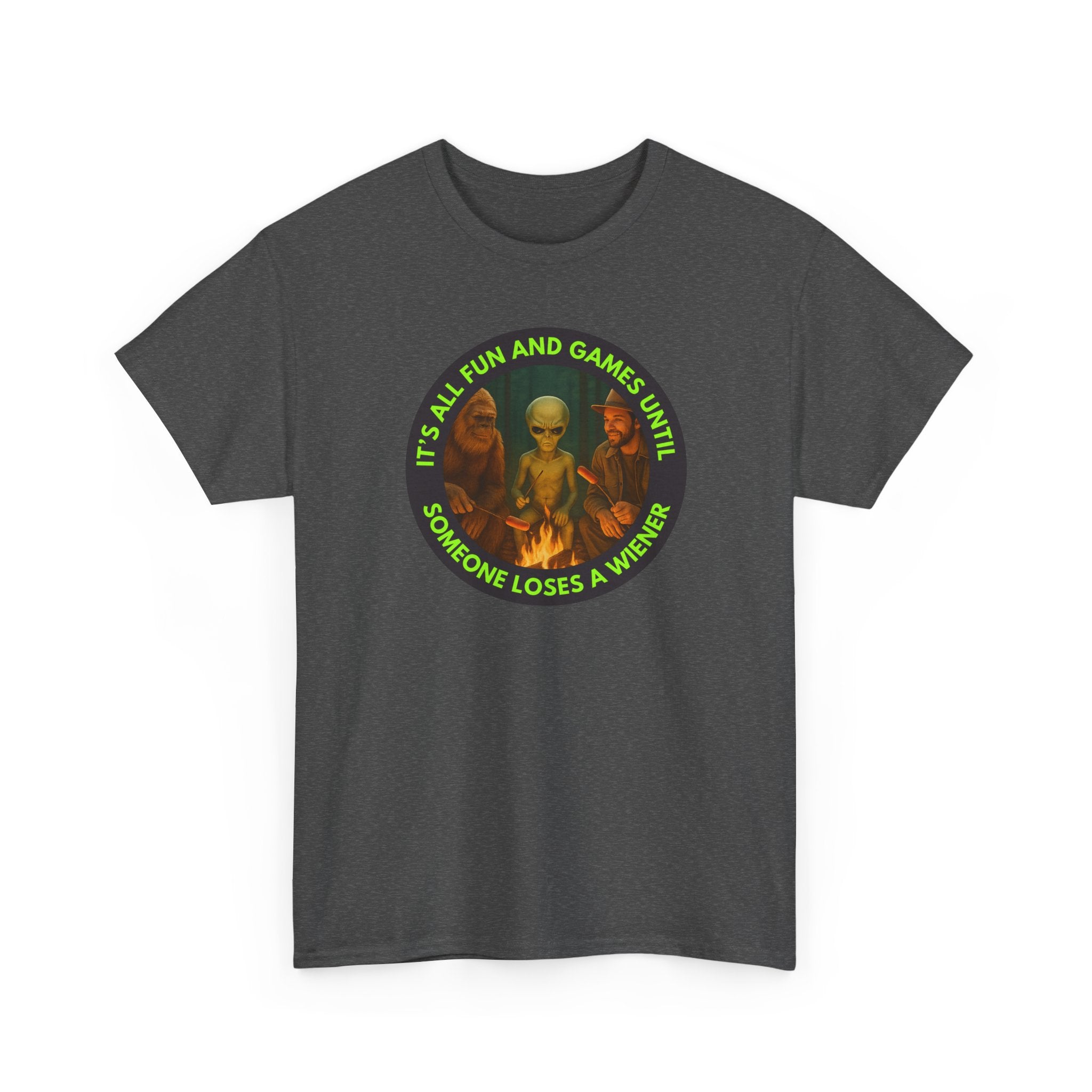 It's All Fun and Games Until... Funny Alien Camping T-shirt, Gift for Gamers, Casual Wear, Unique Statement