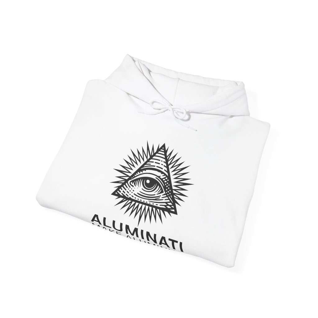 Aluminati Unisex Hoodie - Make Aluminum Great Again