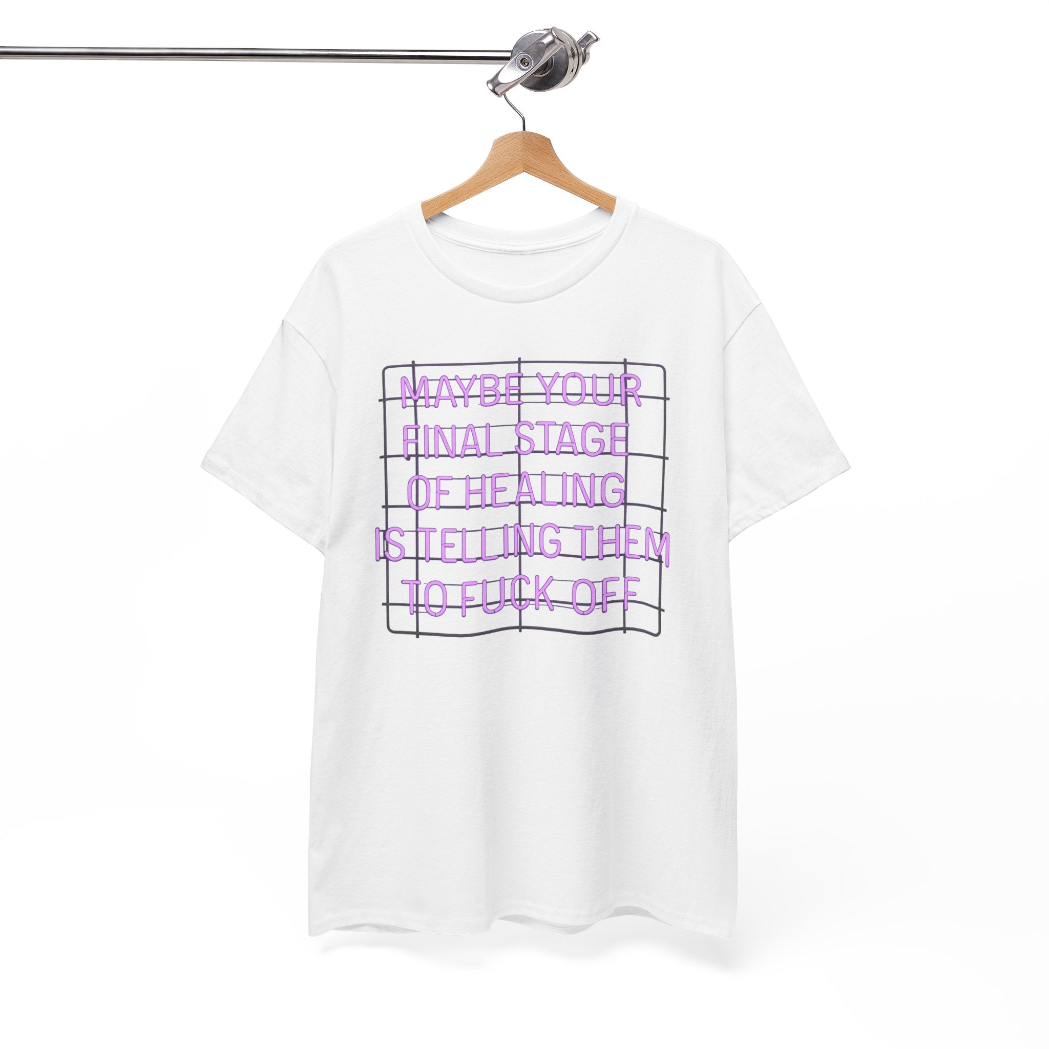 Unisex Heavy Cotton Tee - "Maybe Your Final Stage of Healing is Telling Them to F*ck Off" - Quirky Graphic Tee, Funny Saying Shirt, [...]