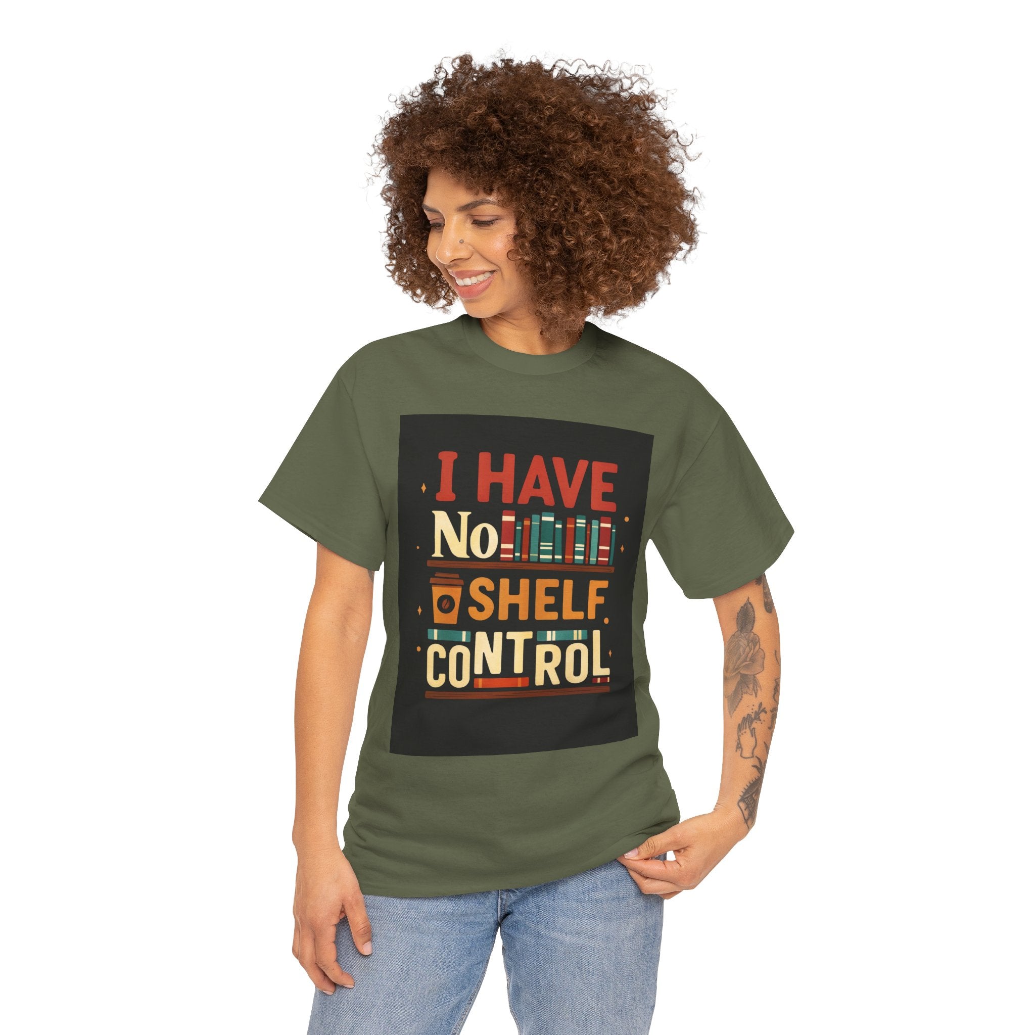 Book Lover's Humor Tee - I Have No Shelf Control, Gift for Readers, Bookish Apparel, Casual Wear, Funny T-Shirt