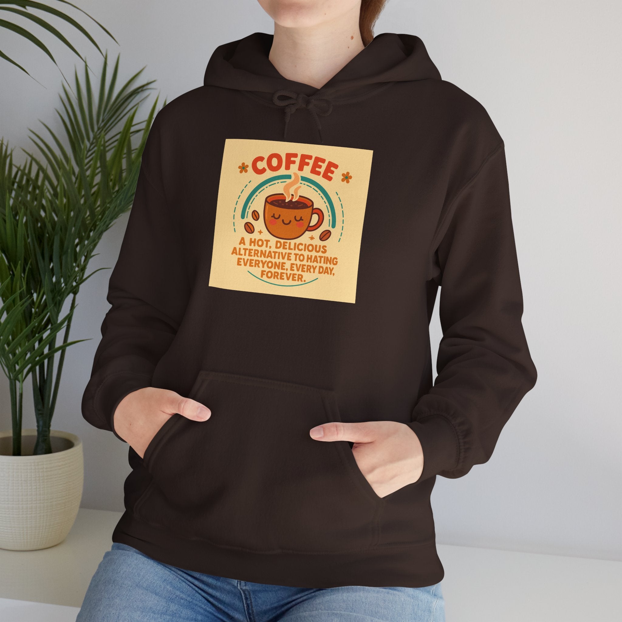 Cozy Coffee Lover's Hoodie, Autumn Sweatshirt, Funny Quote Hoodie, Casual Fall Apparel, Perfect Gift for Coffee Enthusiasts