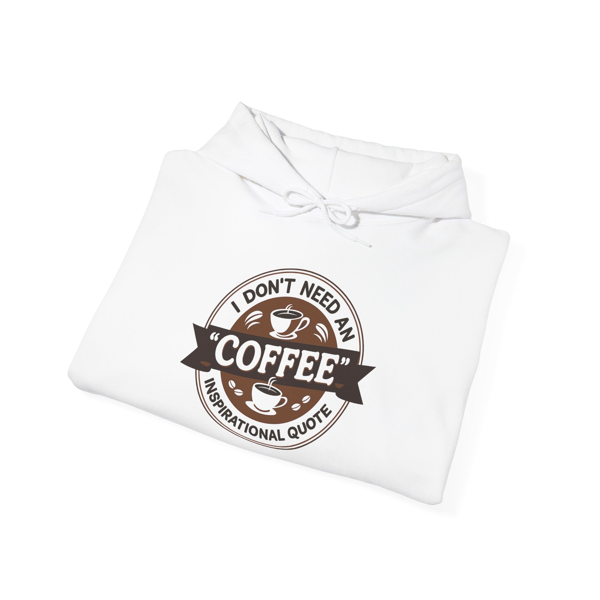 No Inspirational Quotes, just Coffee - Coffee Lovers Unisex Hoodie, Cozy Sweatshirt for Coffee Enthusiasts, Gift for Birthdays, Relaxed Vibe, Perfect for Chill Days