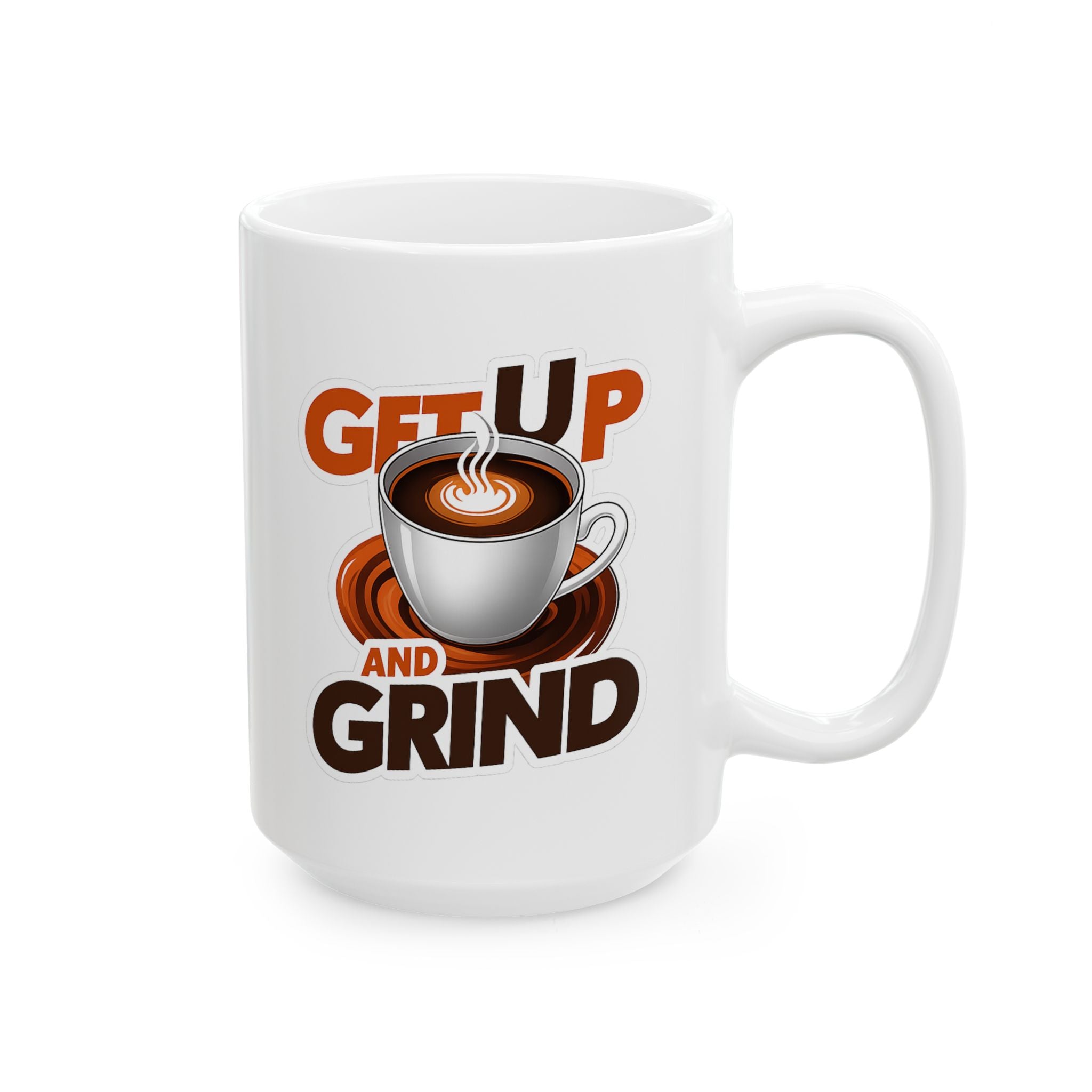 Get up and Grind Coffee Mug: Morning Boost, Gift for Entrepreneurs, Funny Cup, Kitchen Decor, Cozy Drinkware