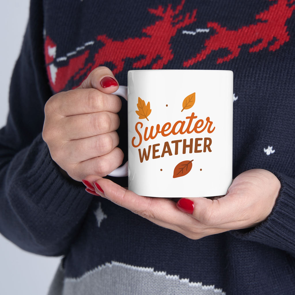 Sweater Weather Coffee Mug, Cozy Fall Ceramic Mug, Autumn Coffee Cup, Thanksgiving Gift, Seasonal Drinkware, Rustic Kitchen Decor